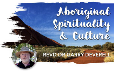 VIDEO SERIES – Aboriginal Spirituality and Culture